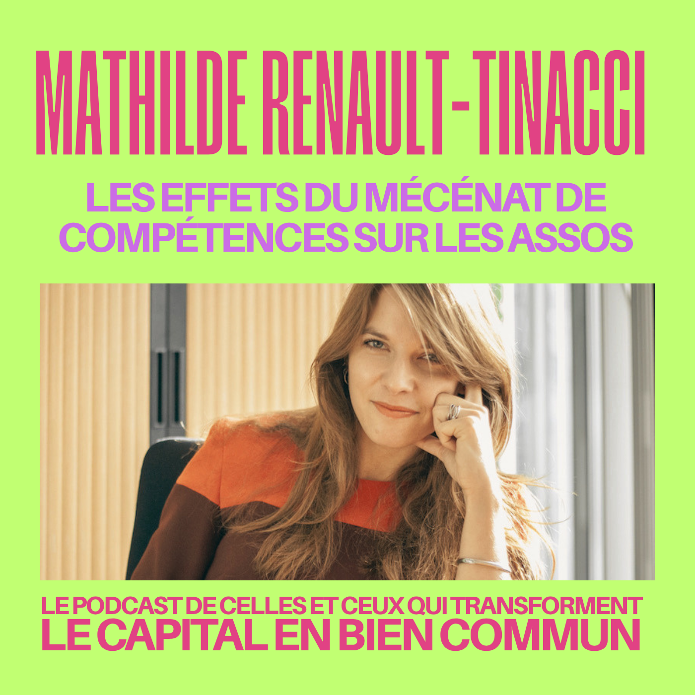 Les effets du mécénat de compétences sur les assos avec Mathilde Renaud-Tinacci